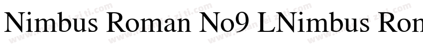 Nimbus Roman No9 LNimbus Roman No9字体转换